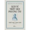 Lịch Sử Triết Học Phương Tây - Tập 2 - Triết Học Công Giáo - Bìa Cứng