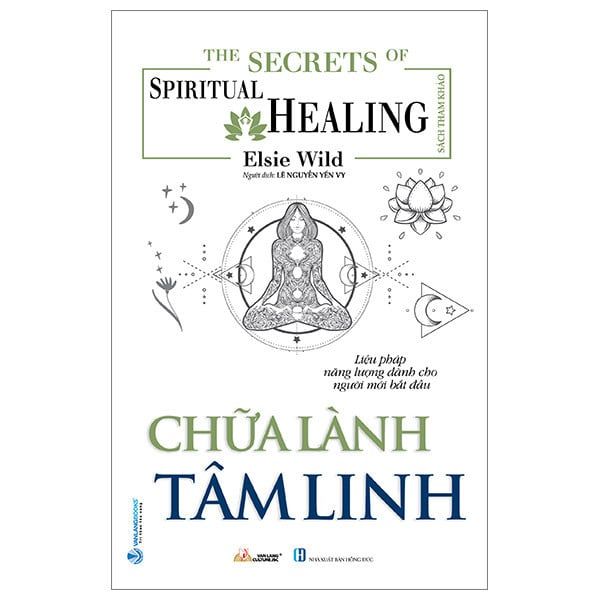 The Little Book Of Spiritual Healing - Chữa Lành Tâm Linh