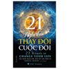 21 Nghi Thức Thay Đổi Cuộc Đời - 21 Rituals To Change Your Life