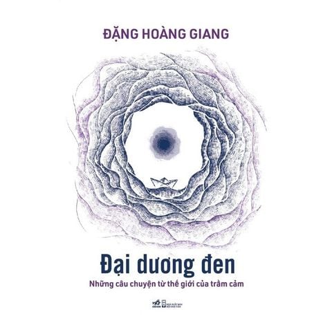 Đại Dương Đen - Những Câu Chuyện Từ Thế Giới Của Trầm Cảm
