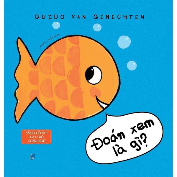 Sách Đố Vui Lật Giở Song Ngữ - Đoán Xem Là Gì?