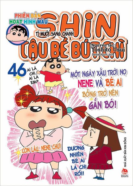 Shin - Cậu Bé Bút Chì - Phiên Bản Hoạt Hình Màu - Tập 46 - Tỉ Muội Sang Chảnh (Tái Bản 2024)