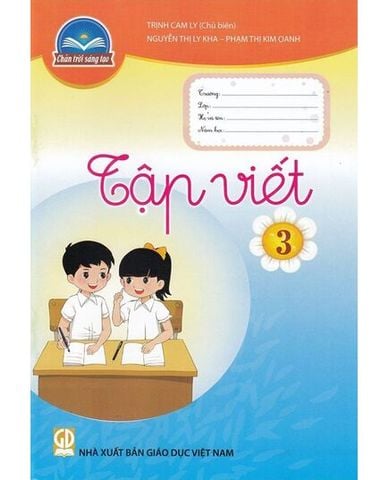 Tập Viết Lớp 3 (Chân Trời Sáng Tạo)