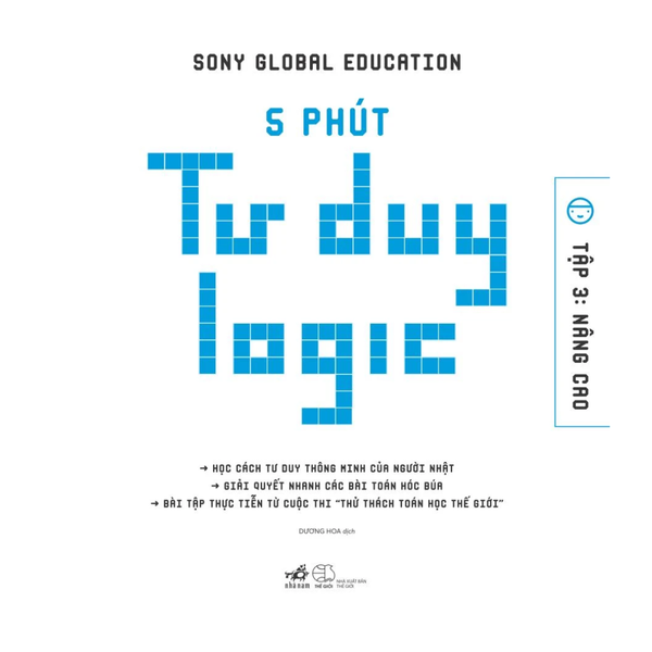 5 Phút Tư Duy Logic - Tập 3: Nâng Cao
