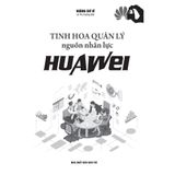Tinh Hoa Quản Lý Nguồn Nhân Lực Huawei