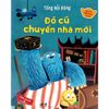 Quản Trị Tiền Bạc Từ Nhỏ - Đồ Cũ Chuyển Nhà Mới
