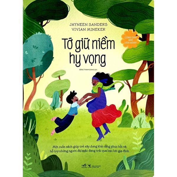 Công Dân Nhí Văn Minh - Tớ Giữ Niềm Hy Vọng