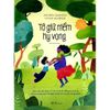 Công Dân Nhí Văn Minh - Tớ Giữ Niềm Hy Vọng