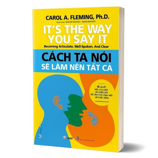 It's The Way You Say It - Cách Ta Nói Sẽ Làm Nên Tất Cả
