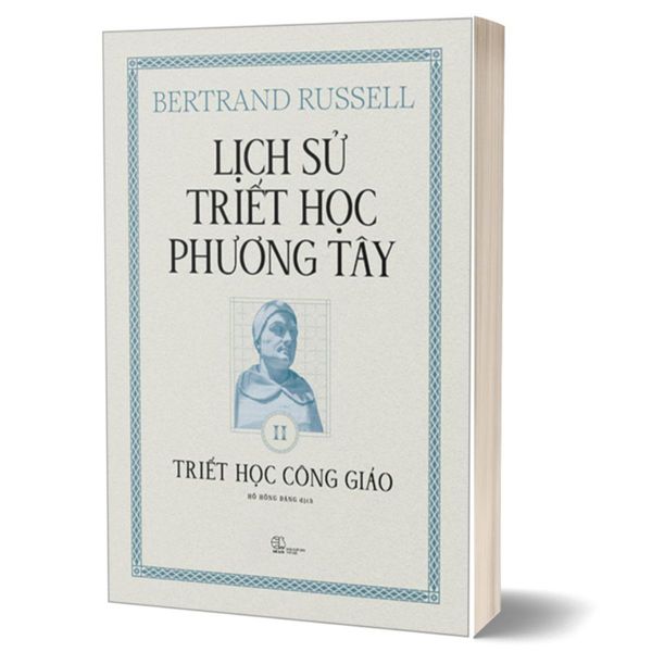 Lịch Sử Triết Học Phương Tây - Tập 2 - Triết Học Công Giáo - Bìa Cứng