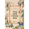 Tục Ngữ Phong Dao - Bìa Cứng