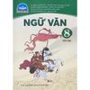 Ngữ Văn 8 - Tập 2 (Chân Trời Sáng Tạo) (Chuẩn)