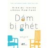 Dám Bị Ghét
