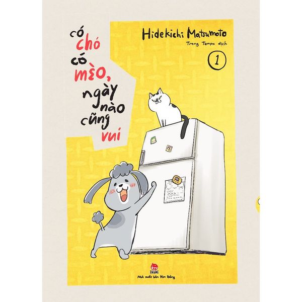 Có Chó Có Mèo, Ngày Nào Cũng Vui - Tập 1 - Tặng Kèm Bookmark