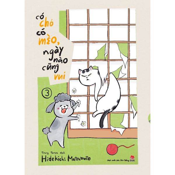 Có Chó Có Mèo, Ngày Nào Cũng Vui - Tập 3 - Tặng Kèm Bookmark