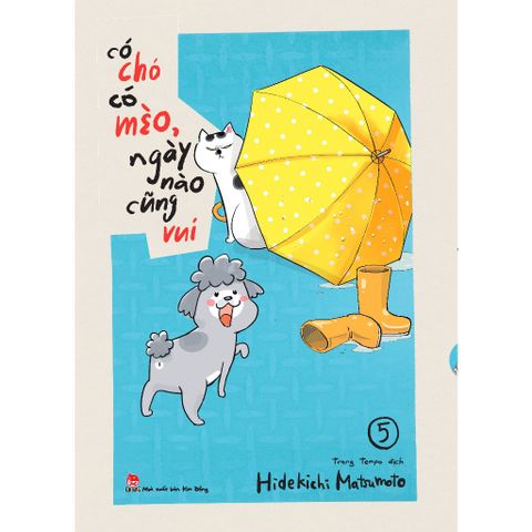 Có Chó Có Mèo, Ngày Nào Cũng Vui - Tập 5