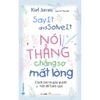 Nói Thẳng Chẳng Sợ Mất Lòng