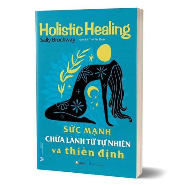 Sức Mạnh Chữa Lành Từ Tự Nhiên Và Thiền Định