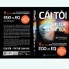 Cái Tôi Và Trí Tuệ Cảm Xúc