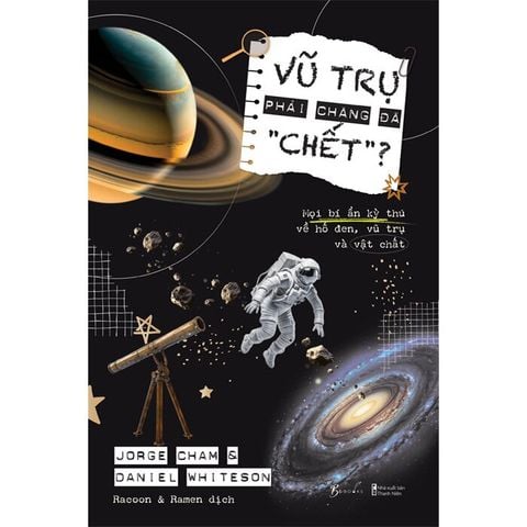 Vũ Trụ Phải Chăng Đã “Chết”?