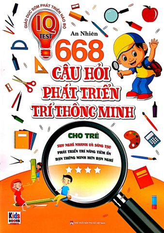 668 Câu Hỏi Phát Triển Trí Thông Minh - Tập 4