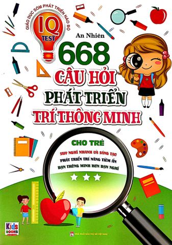 668 Câu Hỏi Phát Triển Trí Thông Minh - Tập 3