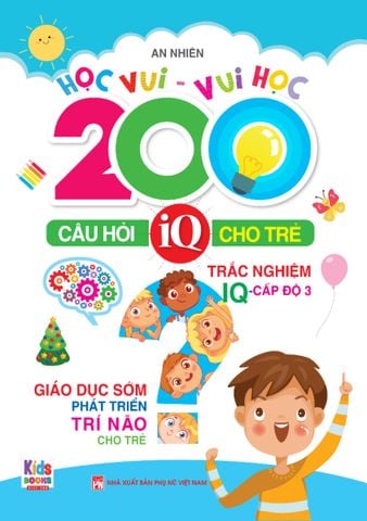 200 Câu Hỏi IQ Cho Trẻ - Trắc Nghiệm IQ - Cấp Độ 3