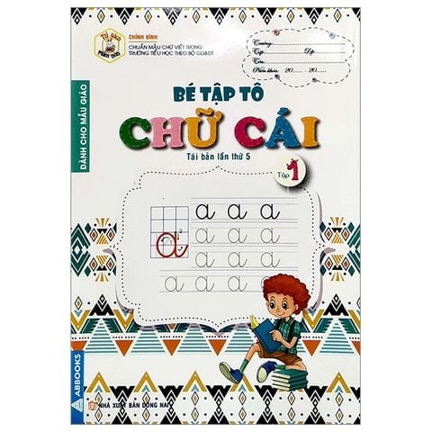 Bé Tập Tô Chữ Cái - Tập 1 (Tái Bản Lần Thứ 5)