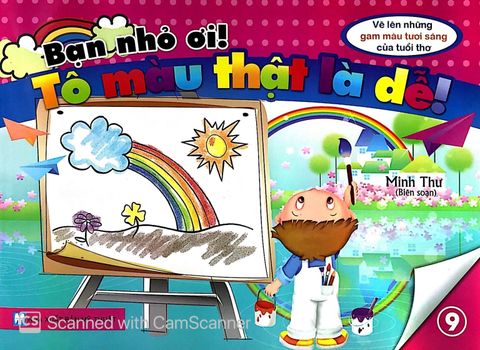 Bạn Nhỏ Ơi, Tô Màu Thật Là Dễ - Tập 9