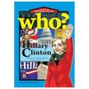 Who? Chuyện Kể Về Danh Nhân Thế Giới - Hillary Clinton (Tái Bản 2023)