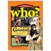 Who? Chuyện Kể Về Danh Nhân Thế Giới - Jane Goodall (Tái Bản 2019)