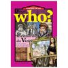Who? Chuyện Kể Về Danh Nhân Thế Giới - Leonardo Da Vinci (Tái Bản 2020)