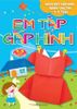 Em Tập Gấp Hình Cơ Bản (4-5 Tuổi) (Tái Bản 2018)