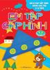 Em Tập Gấp Hình 4-5 Tuổi - Nâng Cao (Tái Bản)