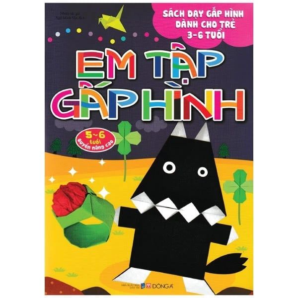 Em Tập Gấp Hình Nâng Cao (Tái Bản)