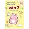 Take Note! Văn 7 (Dùng Cho Cả 3 Bộ SGK Mới)