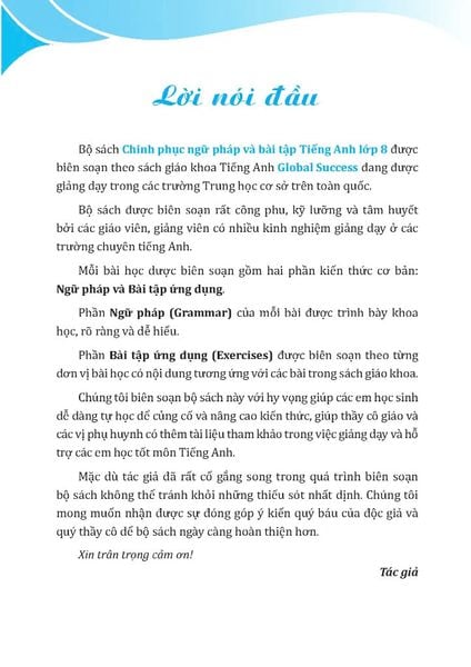Global Success - Chinh Phục Ngữ Pháp Và Bài Tập Tiếng Anh - Lớp 8 - Tập 2 (Có Đáp Án)