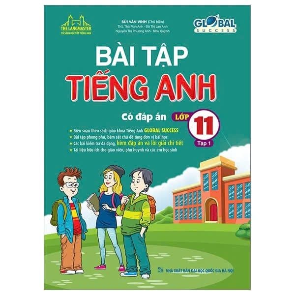 Global Success - Bài Tập Tiếng Anh Lớp 11 - Tập 1 - Có Đáp Án