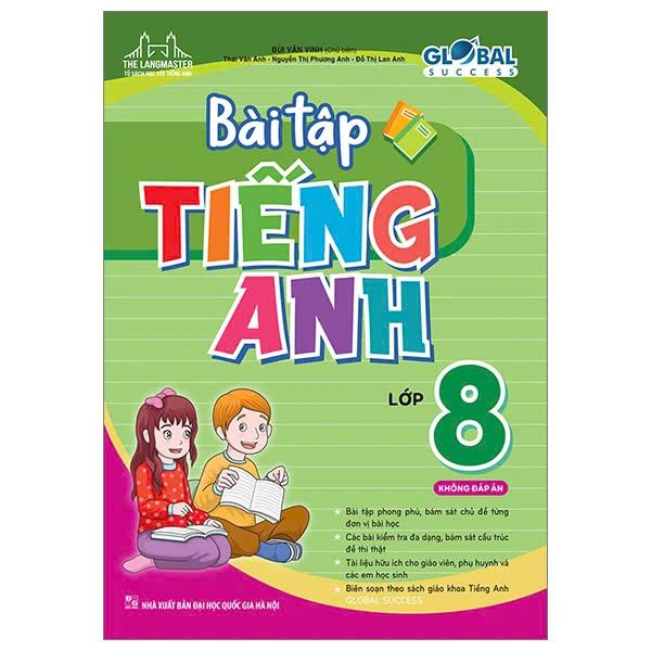 Global Success - Bài Tập Tiếng Anh 8 - Không Đáp Án