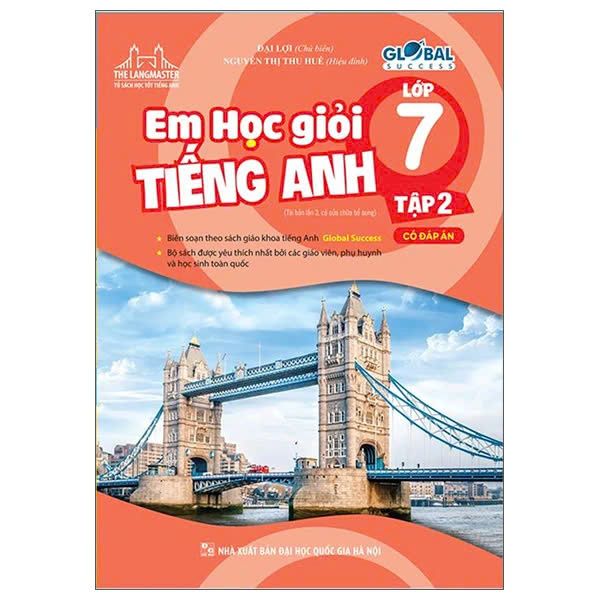 Global Success - Em Học Giỏi Tiếng Anh Lớp 7 - Tập 2 (Có Đáp Án)