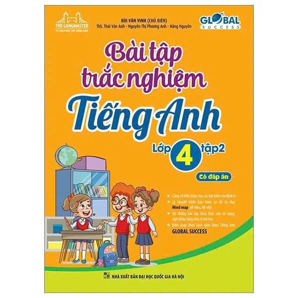 Global Success - Bài Tập Trắc Nghiệm Tiếng Anh Lớp 4 - Tập 2 - Có Đáp Án