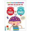 Sân Chơi Trí Tuệ Cho Trẻ - Rèn Luyện Tư Duy Não Trái + Phát Triển Sáng Tạo Não Phải - Dành Cho Bé 5-6 Tuổi - Tập 2