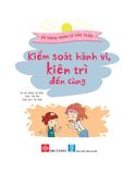 Kỹ Năng Quản Lý Bản Thân - Kiểm Soát Hành Vi, Kiên Trì Đến Cùng