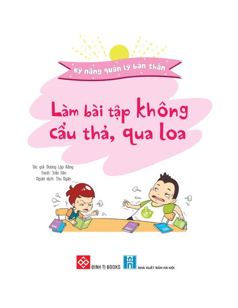 Kỹ Năng Quản Lý Bản Thân - Làm Bài Tập Không Cẩu Thả, Qua Loa