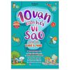 10 Vạn Câu Hỏi Vì Sao Dành Cho Thiếu Nhi