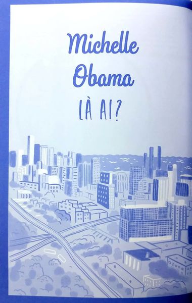 Danh Nhân Đương Đại - Cuộc Đời Phi Thường Của Michelle Obama
