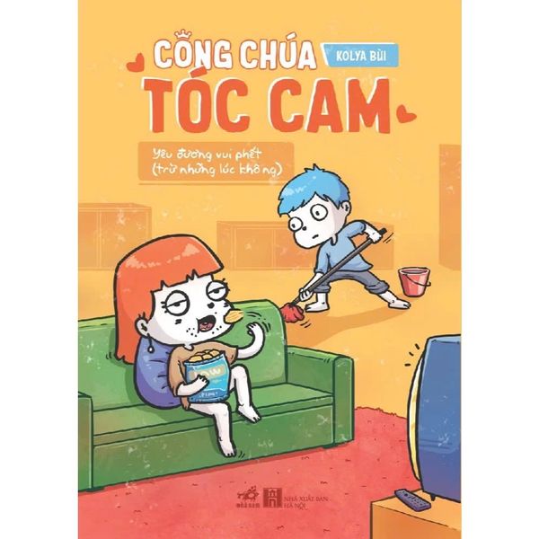 Sách - Công Chúa Tóc Cam: Yêu đương vui phết (trừ những lúc không)