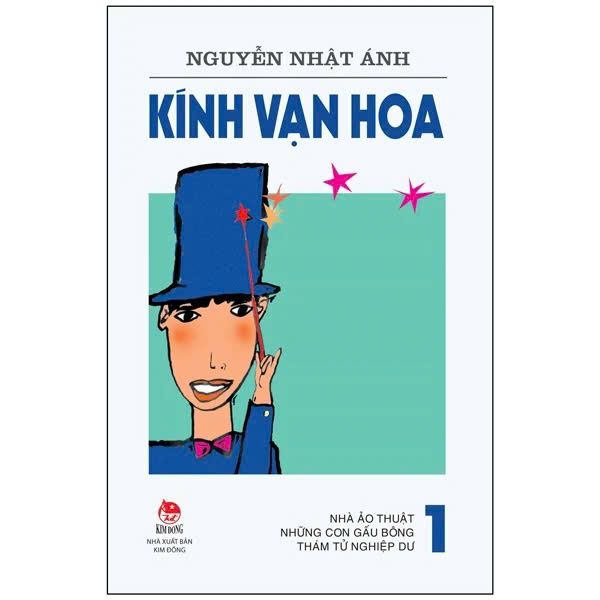 Kính Vạn Hoa - Tập 1 - Nhà Ảo Thuật - Những Con Gấu Bông - Thám Tử Nghiệp Dư