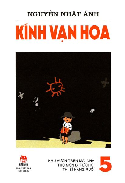 Kính Vạn Hoa - Tập 5 - Khu Vườn Trên Mái Nhà - Thủ Môn Bị Từ Chối - Thi Sĩ Hạng Ruồi