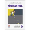 Kính Vạn Hoa - Tập 6 - Ba Lô Màu Xanh - Lọ Thuốc Tàng Hình - Cuộc So Tài Vất Vả